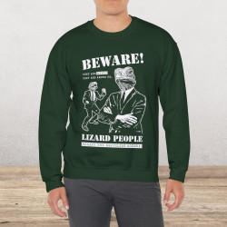 Beware Of Lizard People - Reptilian Conspiracy Theory Unisex Sweatshirt