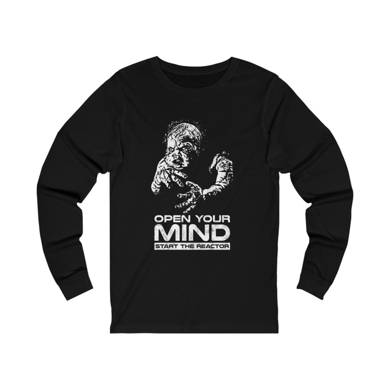 Open Your Mind, Start The Reactor - Funny Sci-Fi Unisex Long Sleeve T-Shirt