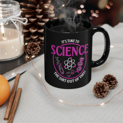 Science the shit out of this! - Funny Science Mug 11oz